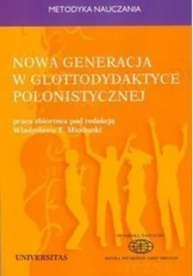 Nowa generacja w glottodydaktyce polonistycznej - Podręczniki dla szkół wyższych - miniaturka - grafika 2