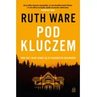 Powieści - Czwarta Strona Pod kluczem Ruth Ware - miniaturka - grafika 1