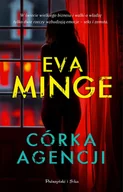 Horror, fantastyka grozy - Córka agencji - Eva Minge - miniaturka - grafika 1