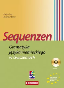 BC Edukacja Sequenzen Gramatyka języka niemieckiego w ćwiczeniach z płytą CD - BC Edukacja - Książki do nauki języka niemieckiego - miniaturka - grafika 1