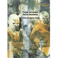 Książki o kulturze i sztuce - MOCAK The ultimate song ALTHAMER PAWEŁ, ŻMIJEWSKI ARTUR - miniaturka - grafika 1