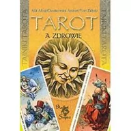 Ezoteryka - ARS SCRIPTI-2 Alla Alicja Chrzanowska, Andrzej Piotr Załęski Tarot a zdrowie - miniaturka - grafika 1