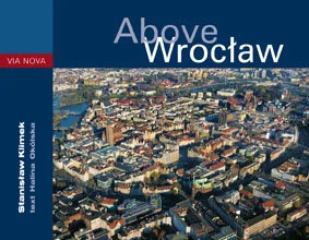 Above Wrocław - Albumy krajoznawcze - miniaturka - grafika 1