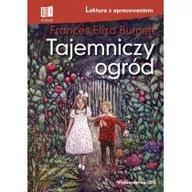 Lektury szkoła podstawowa - Tajemniczy ogród Lektura z opracowaniem - miniaturka - grafika 1