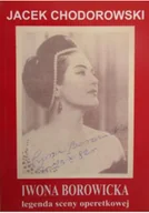 Biografie i autobiografie - Iwona Borowicka Legenda sceny operetkowej - miniaturka - grafika 1