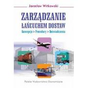 Podręczniki dla szkół wyższych - Witkowski Jarosław Zarządzanie łańcuchem dostaw - mamy na stanie, wyślemy natychmiast - miniaturka - grafika 1