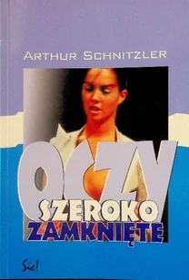 Oczy szeroko zamknięte - Filozofia i socjologia - miniaturka - grafika 1
