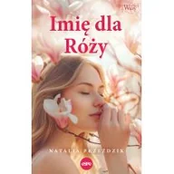 Literatura obyczajowa - Imię dla Róży - miniaturka - grafika 1