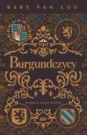 E-booki - historia - Burgundczycy. Książęta równi królom - miniaturka - grafika 1