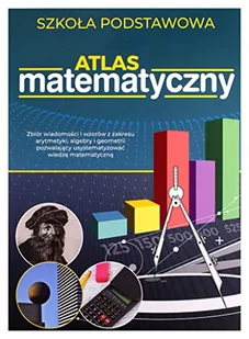 Atlas Matematyczny Szkoła Podstawowa Anna Maria Tomaszewska - Lektury gimnazjum - miniaturka - grafika 3