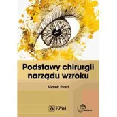 Książki medyczne - Podstawy chirurgii narządu wzroku - miniaturka - grafika 1
