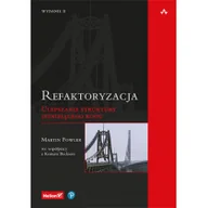 Książki o programowaniu - Refaktoryzacja - miniaturka - grafika 1