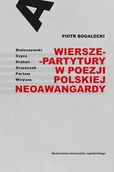 Poezja - Wiersze-partytury w poezji polskiej neoawangardy - miniaturka - grafika 1