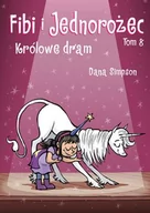 Rozrywka i humor - Komiksy są super! Fibi i Jednorożec. Królowe dram. Tom 8 - miniaturka - grafika 1