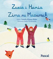 Książki edukacyjne - Zuzia i Hania. Zima na Mazurach - miniaturka - grafika 1