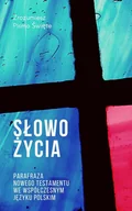 E-booki - religia - Słowo Życia. Parafraza Nowego Testamentu we współczesnym języku polskim - miniaturka - grafika 1