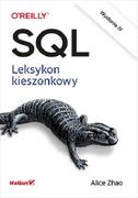 Książki o programowaniu - SQL. Leksykon kieszonkowy - miniaturka - grafika 1
