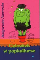 Felietony i reportaże - Człowiek w popkulturze - miniaturka - grafika 1