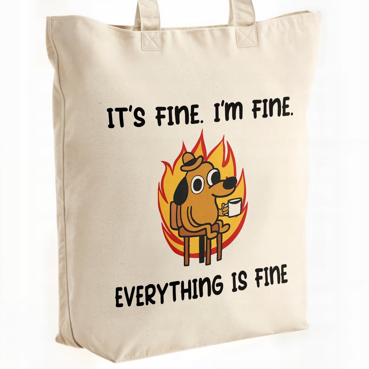 Torba bawełniana premium It's Fine I'm Fine Zabawny Prezent