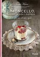 Książki kucharskie - Limoncello, szczypta ziół i pieprzu. Przepis na włoskie życie - miniaturka - grafika 1
