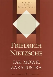 Tak mówił Zaratustra - Filozofia i socjologia - miniaturka - grafika 1