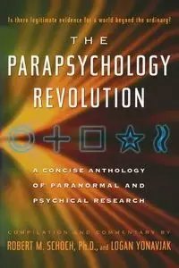 The Parapsychology Revolution - Robert M. Schoch - Poradniki obcojęzyczne - miniaturka - grafika 1