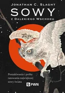 Nauki przyrodnicze - Sowy z Dalekiego Wschodu. Poszukiwania i próby ratowania największej sowy świata - miniaturka - grafika 1