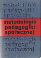 Pedagogika i dydaktyka - Metodologia pedagogiki społecznej - miniaturka - grafika 1