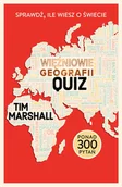 Nauki przyrodnicze - Więźniowie geografii quiz. Sprawdź, ile wiesz o świecie - Tim Marshall - książka - miniaturka - grafika 1