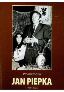 Pro memoria Jan Piepka - Biografie i autobiografie - miniaturka - grafika 1