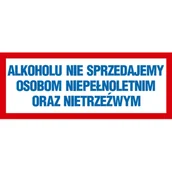 Numery na dom - Oznaczenie "Alkoholu nie sprzedajemy osobom nietrzeźwym oraz nieletnim" 14 x 36 - miniaturka - grafika 1
