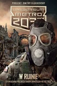Horror, fantastyka grozy - Uniwersum metro 2033 W ruinie - miniaturka - grafika 1