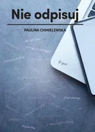 Felietony i reportaże - Nie odpisuj - miniaturka - grafika 1