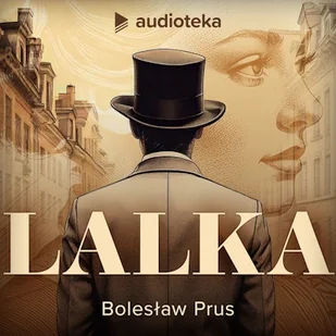 Lalka Bolesław Prus - Audiobooki - lektury - miniaturka - grafika 1