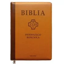 Biblia pierwszego Kościoła z paginat karmelowa praca zbirowa - Religia i religioznawstwo - miniaturka - grafika 1