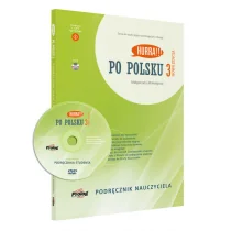 Po polsku 3 Podręcznik nauczyciela Nowa Edycja Nowa - Filologia i językoznawstwo - miniaturka - grafika 1