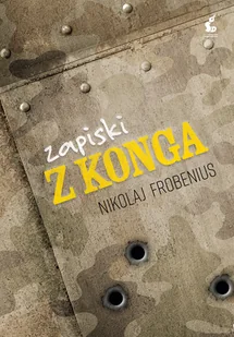 Nikolaj Frobenius Zapiski z Konga Wysyłka Paczkomaty lub UPS 4,99 zł - Thrillery - miniaturka - grafika 4