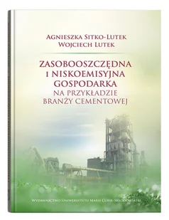 Zasobooszczędna i niskoemisyjna gospodarka.. - Ekonomia - miniaturka - grafika 1