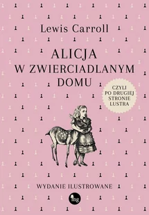 Alicja w zwierciadlanym domu, czyli po drugiej stronie lustra - E-booki obcojęzyczne - miniaturka - grafika 1