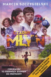 Latarnik Czarny Młyn Marcin Szczygielski - Literatura popularno naukowa dla młodzieży - miniaturka - grafika 3