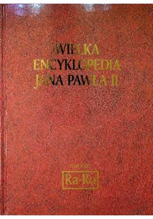 Wielka Encyklopedia Jana Pawła II Tom XXVI Ra Ro - Religia i religioznawstwo - miniaturka - grafika 1