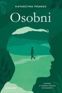 Opowiadania - Osobni - miniaturka - grafika 1