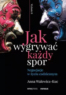 Jak wygrywać każdy spór. Negocjacje w życiu codziennym - Audiobooki - biznes i ekonomia - miniaturka - grafika 1