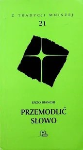 Przemodlić słowo - Religia i religioznawstwo - miniaturka - grafika 1