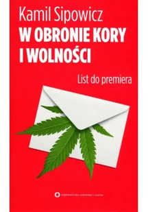 W obronie Kory i wolności. List do premiera - Felietony i reportaże - miniaturka - grafika 2