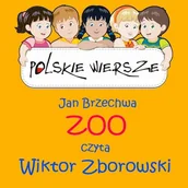 Audiobooki dla dzieci i młodzieży - Polskie wiersze - Zoo Jan Brzechwa - miniaturka - grafika 1
