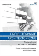 E-booki - informatyka - Projektowanie architektoniczne. Wprowadzenie do zawodu architekta - miniaturka - grafika 1