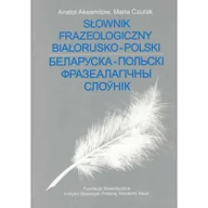 Encyklopedie i leksykony - Słownik frazeologiczny Białorusko Polski Używana - miniaturka - grafika 1