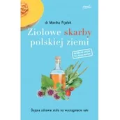Zdrowie - poradniki - Esprit Ziołowe skarby polskiej ziemi - MONIKA FIJOŁEK - miniaturka - grafika 1