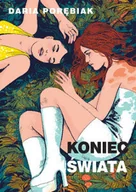 Powieści - Koniec świata - Porębiak Daria - miniaturka - grafika 1